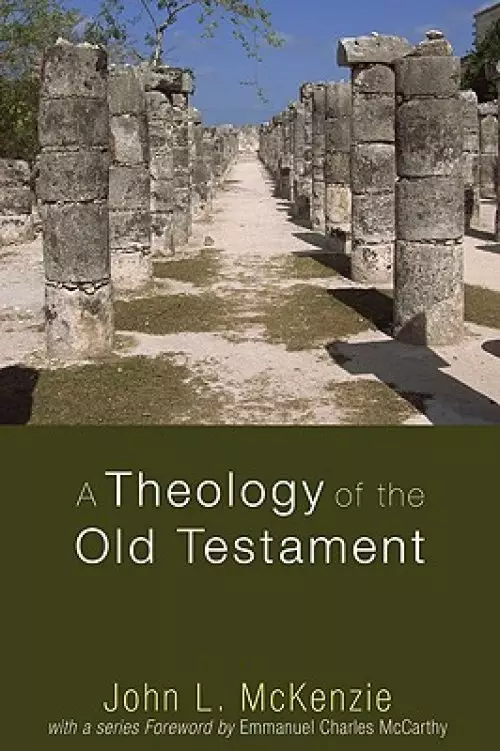 A Theology of the Old Testament