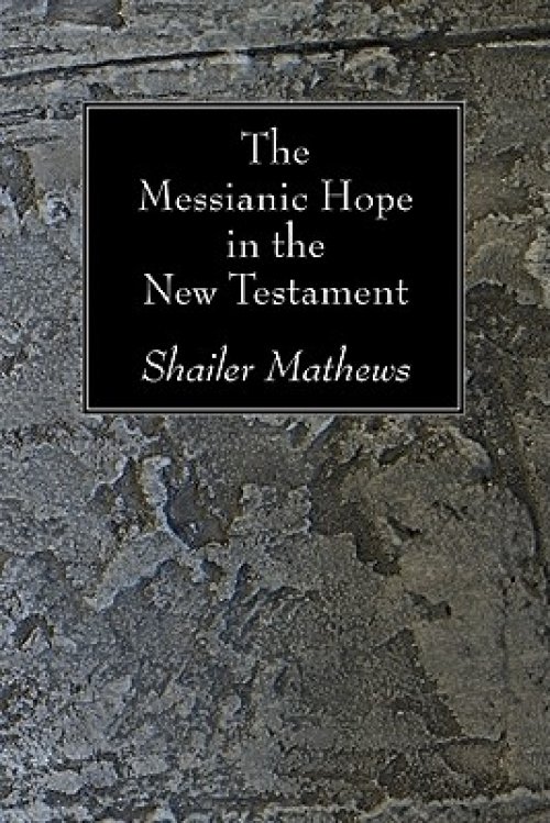 Messianic Hope In The New Testament