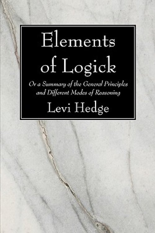 Elements of Logick