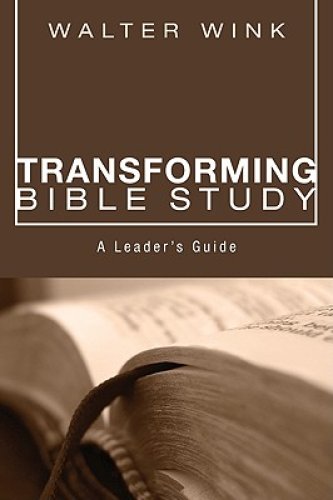 Transforming Bible Study: A Leader's Guide