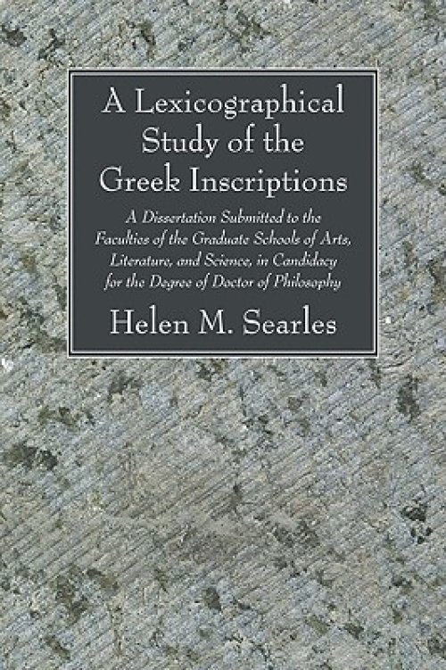 A Lexicographical Study of the Greek Inscription