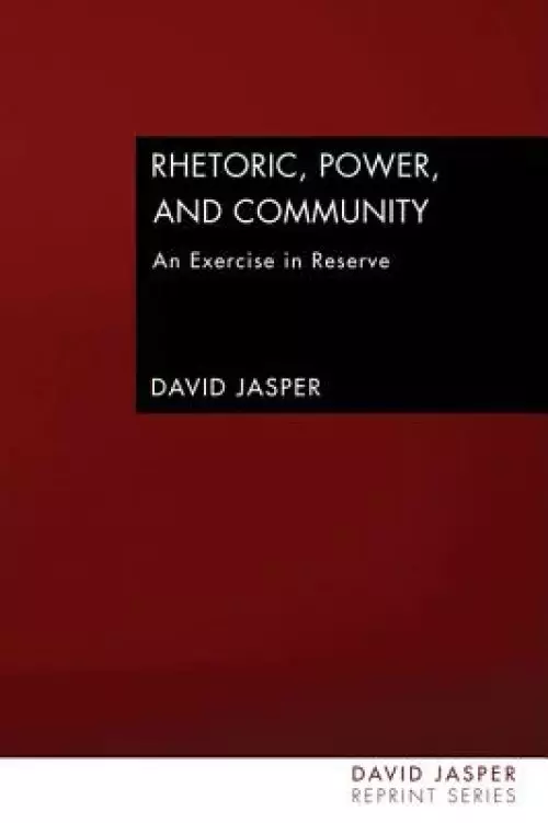 Rhetoric, Power, and Community