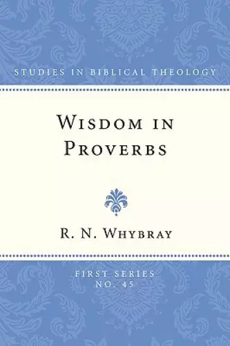 Wisdom in Proverbs