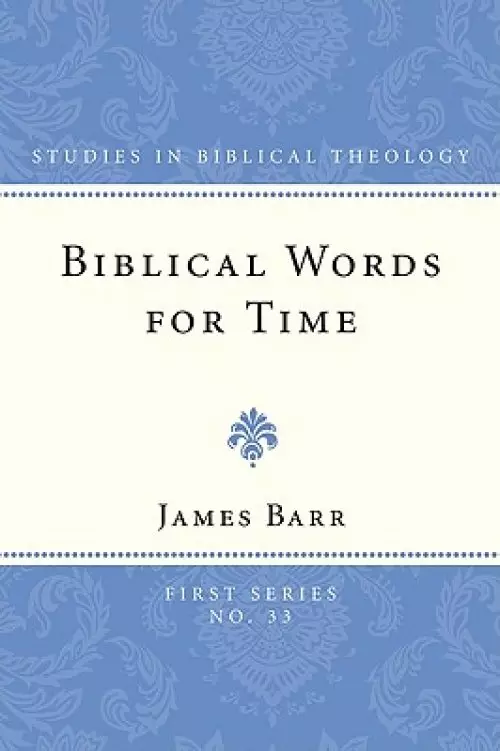 Biblical Words for Time