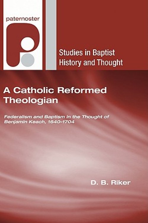 A Catholic Reformed Theologian