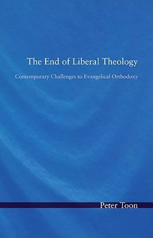 The End of Liberal Theology