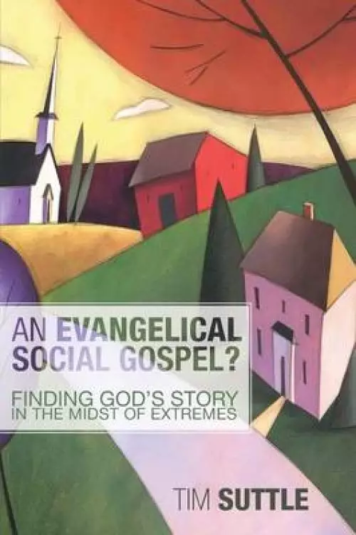 An Evangelical Social Gospel?