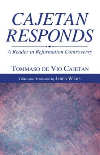 Cajetan Responds