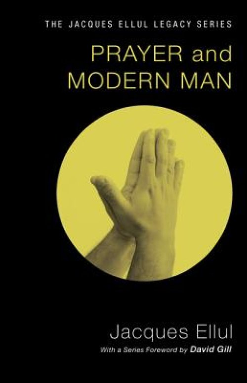 Prayer and Modern Man