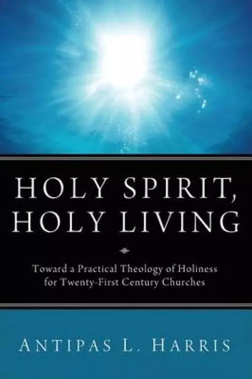 Holy Spirit, Holy Living