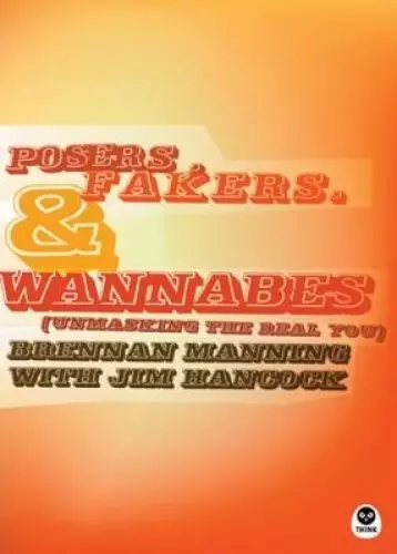 Posers, Fakers, and Wannabes