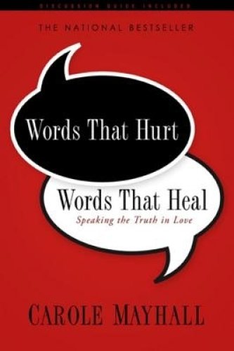 Words That Hurt, Words That Heal