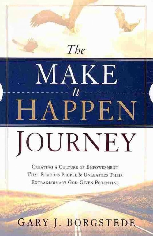 The Make It Happen Journey