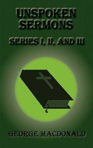 Unspoken Sermons - Series I, II, and III