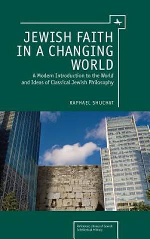 Jewish Faith in a Changing World