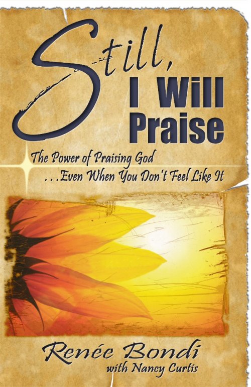 Still I Will Praise