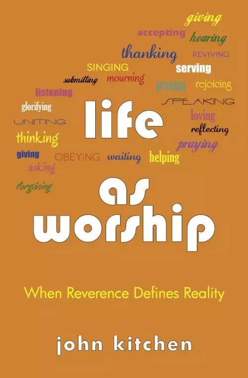 Life As Worship