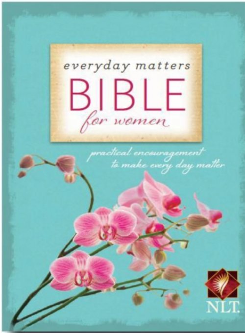 NLT Everyday Matters Bible for Women