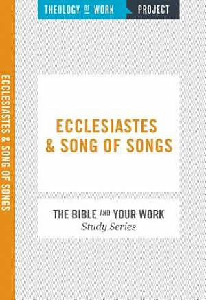 Ecclesiastes and Song of Songs