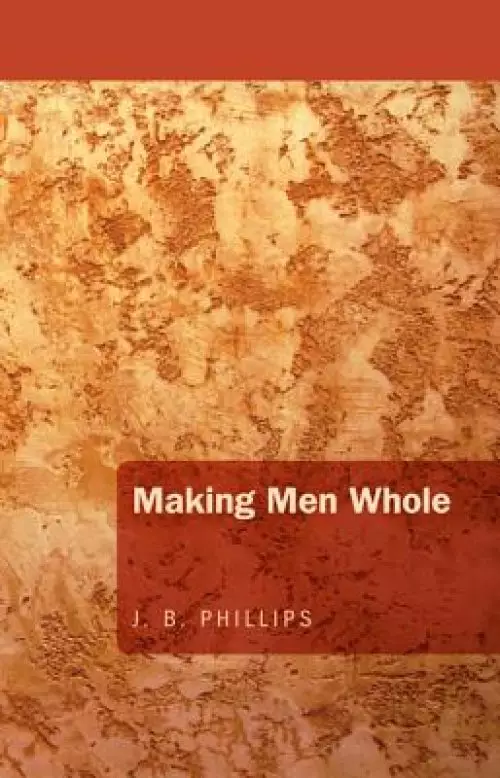 Making Men Whole