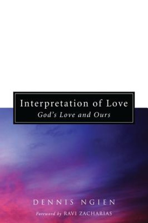 Interpretation of Love: God's Love and Ours