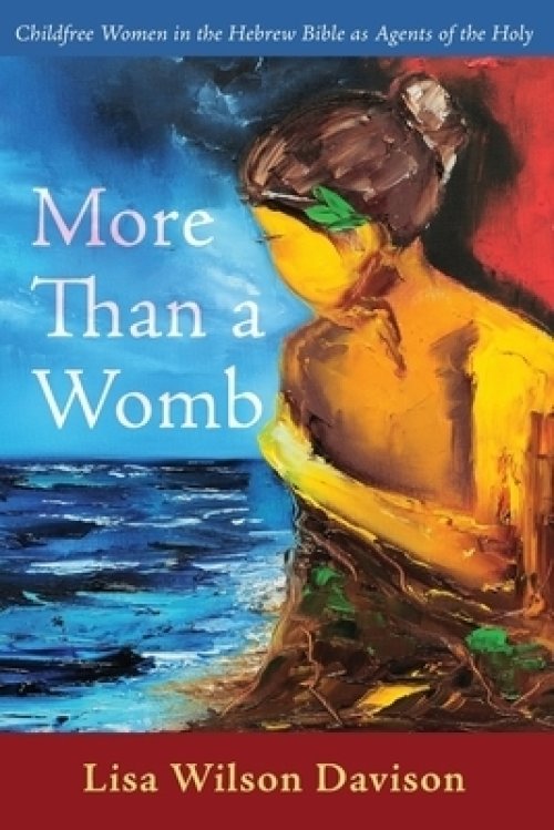 More Than a Womb