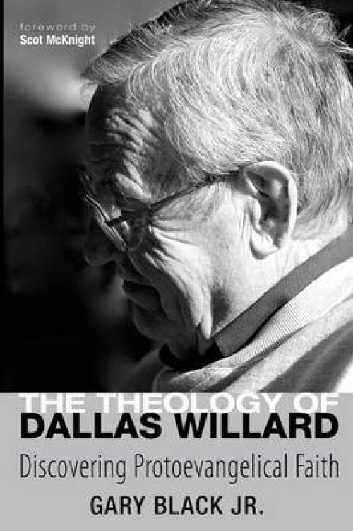 The Theology of Dallas Willard