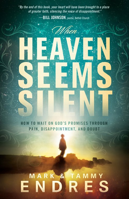 When Heaven Seems Silent