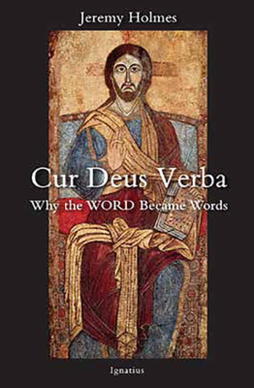 Cur Deus Verba: Why the Word Became Words