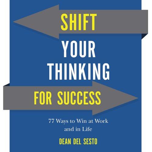 Shift Your Thinking For Success