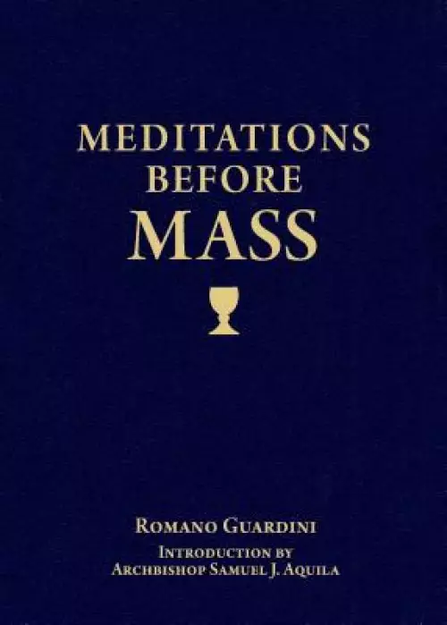 Meditations Before Mass