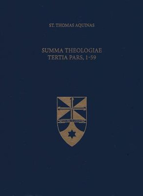 Summa Theologiae Tertia Pars, 1-59