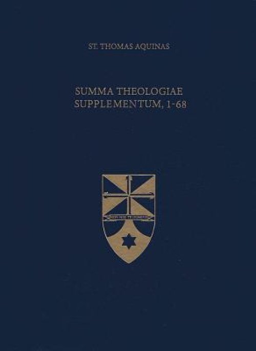 Summa Theologiae Supplementum, 1-68 (Latin-English Edition)