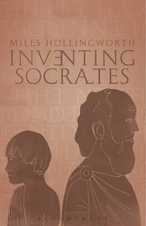 Inventing Socrates