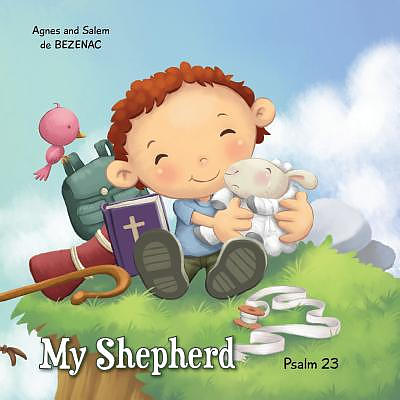 My Shepherd: Psalm 23