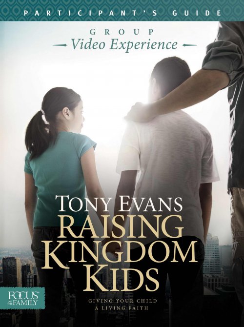 Raising Kingdom Kids Participant's Guide