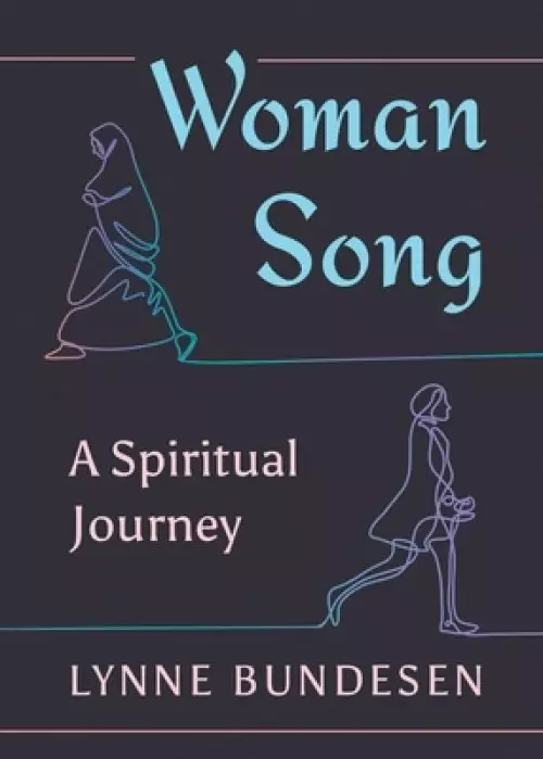 Woman Song: A Spiritual Journey