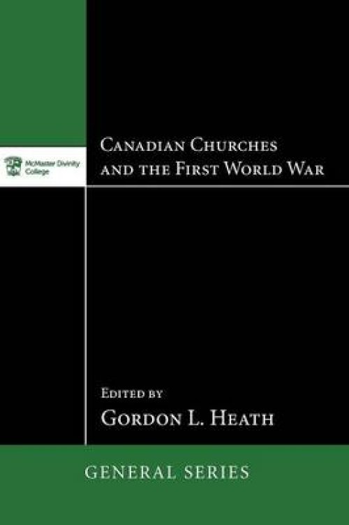 Canadian Churches and the First World War