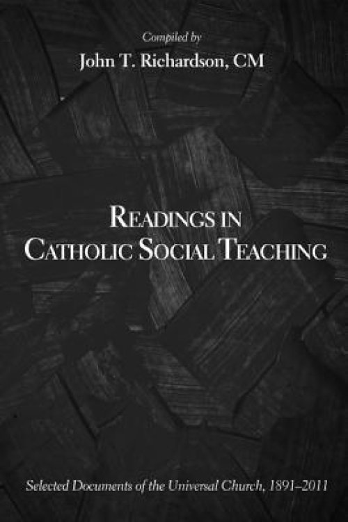 Readings in Catholic Social Teaching