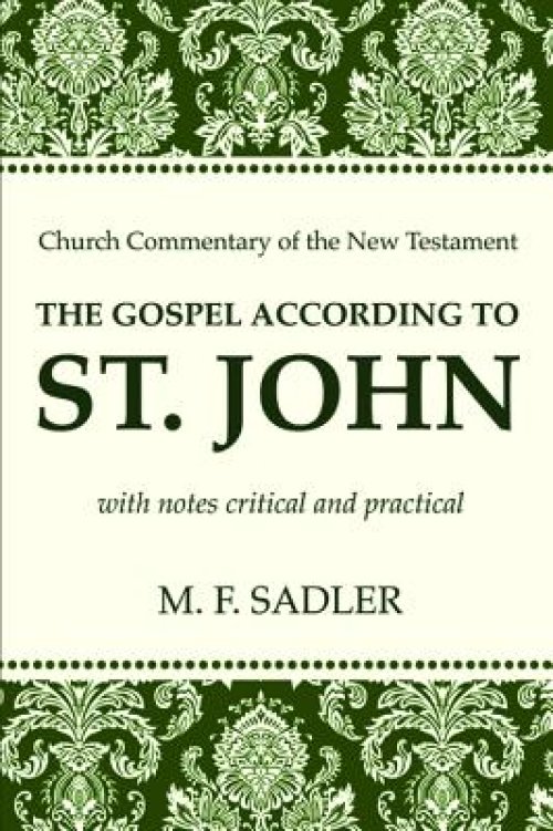 The Gospel According to St. John