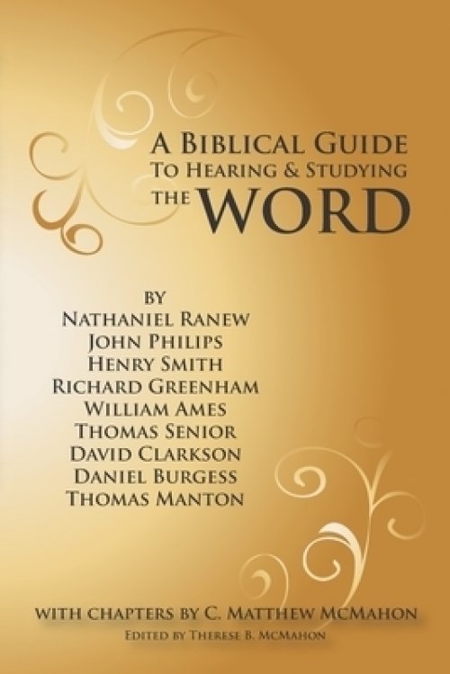 A Biblical Guide to Hearing and Studying the Word