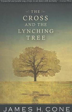 The Cross and the Lynching Tree