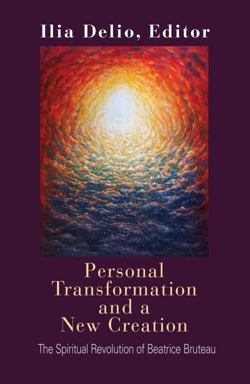 Personal Transformation and a New Creation