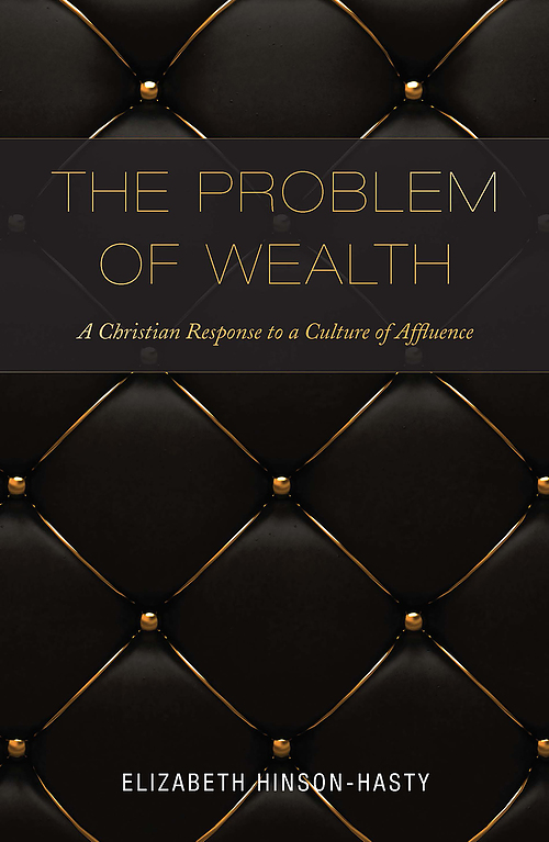 The Problem of Wealth