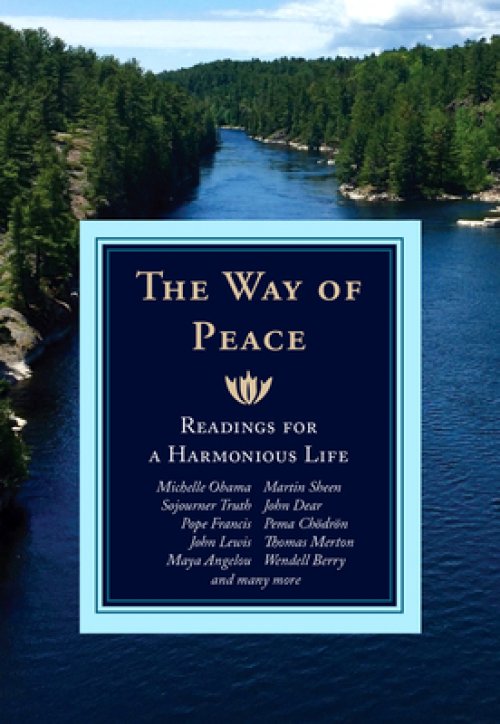 The Way of Peace: Readings for a Harmonious Life