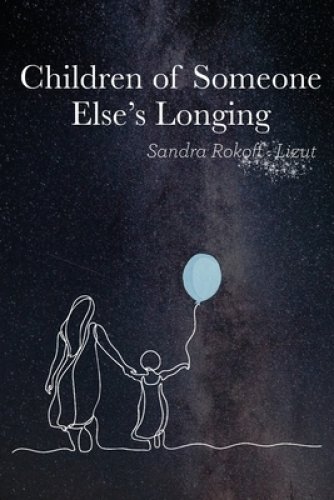 Children of Someone Else's Longing