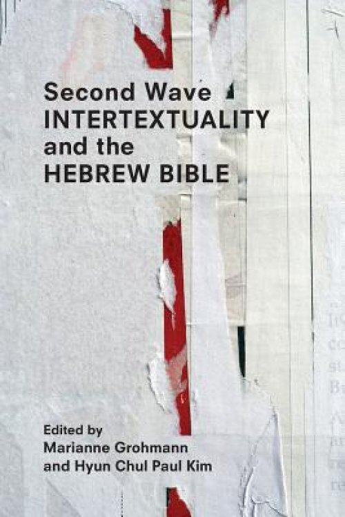 Second Wave Intertextuality and the Hebrew Bible