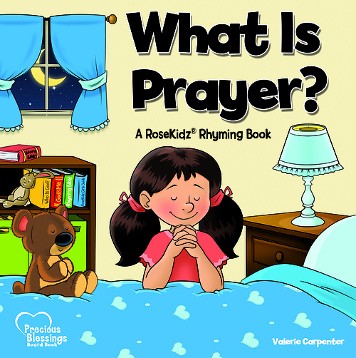 KIDZ: What Is Prayer? Board Book