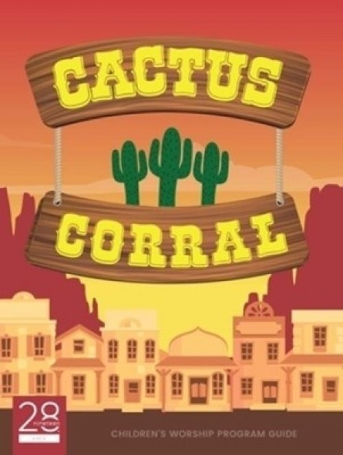 CACTUS CORRAL CHILDREN'S WORSHIP PR