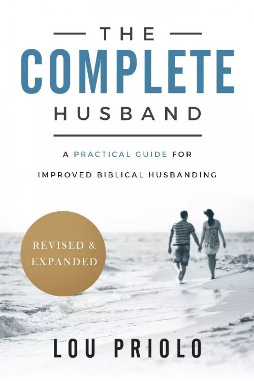 The Complete Husband, Revised and Expanded